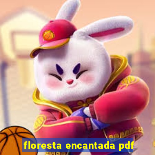 floresta encantada pdf